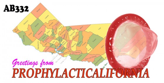 Greetings from Prophylacticalifornia